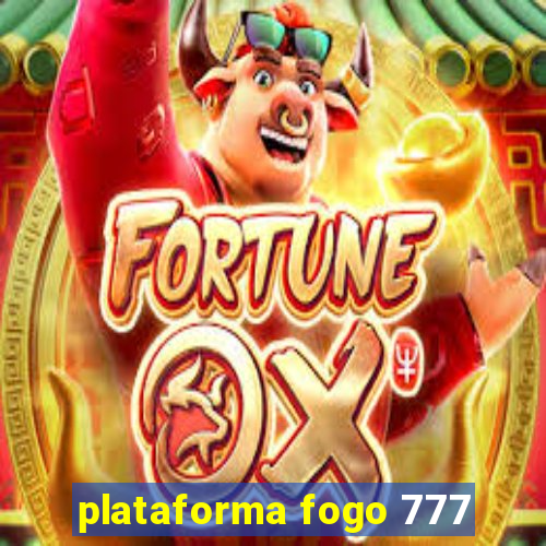 plataforma fogo 777